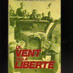le vent de la liberté 1940-1945 de pierre lefranc, résistance.