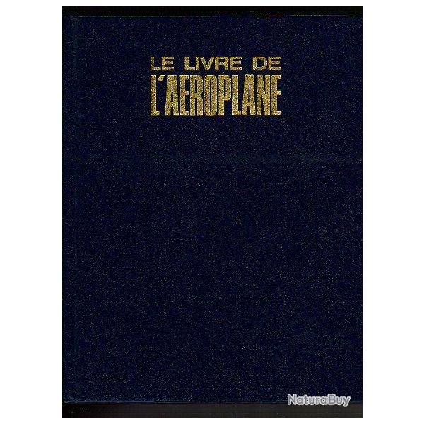 aviation 14-18 . le livre de l'aroplane . jac remise