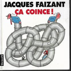 Jacques faizant ça coince , humour politique 1993-1994