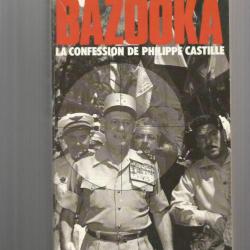 bob maloubier , bazooka la confession de philippe castille .OAS