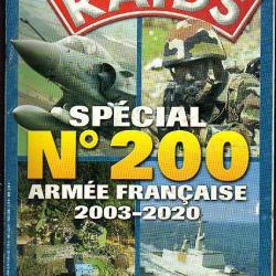 raids 200. . épuisé éditeur . armée française 2003-2020