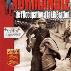 Mini Guide n° 21 NORMANDIE  De loccupation à la libération WW2