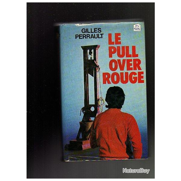 le pull over rouge . gilles perrault peine de mort . affaire ranucci