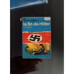 La fin de Hitler  . j'ai lu bleu .