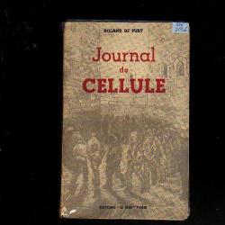 journal de cellule de roland de pury  . montluc . combat . religion .