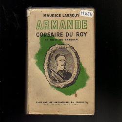 armande , corsaire du roy et nièce du cardinal de maurice larrouy