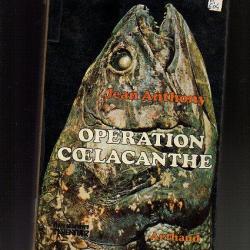 Opération coelacanthe. pêche au poisson préhistorique