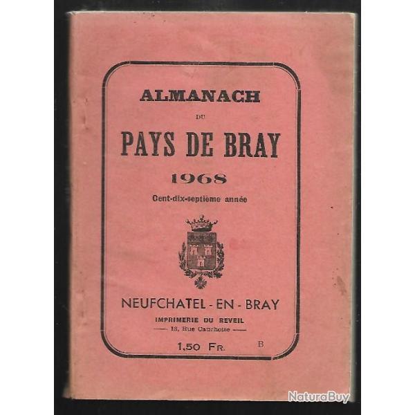 almanach du pays de bray 1968 117e anne , rgionalisme normandie