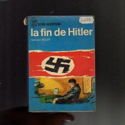 La fin de Hitler  . j'ai lu bleu . gerhard boldt