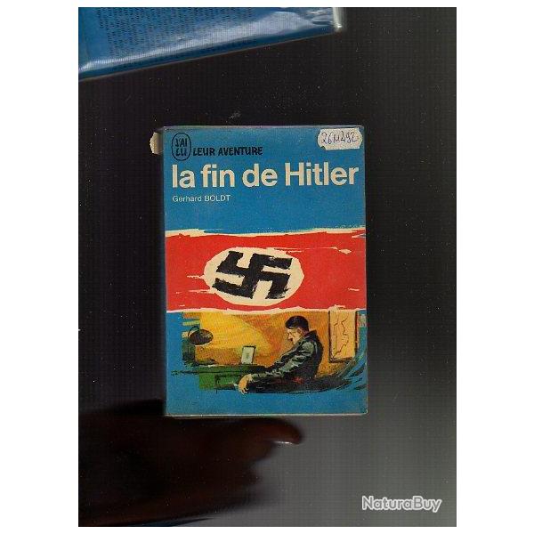 La fin de Hitler  . j'ai lu bleu . gerhard boldt