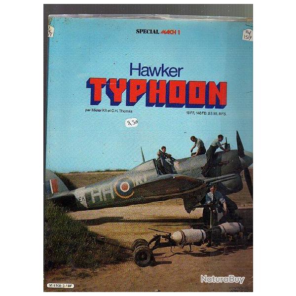 hawker typhoon . spcial mach 1. aviation de chasse . RAF . France libre