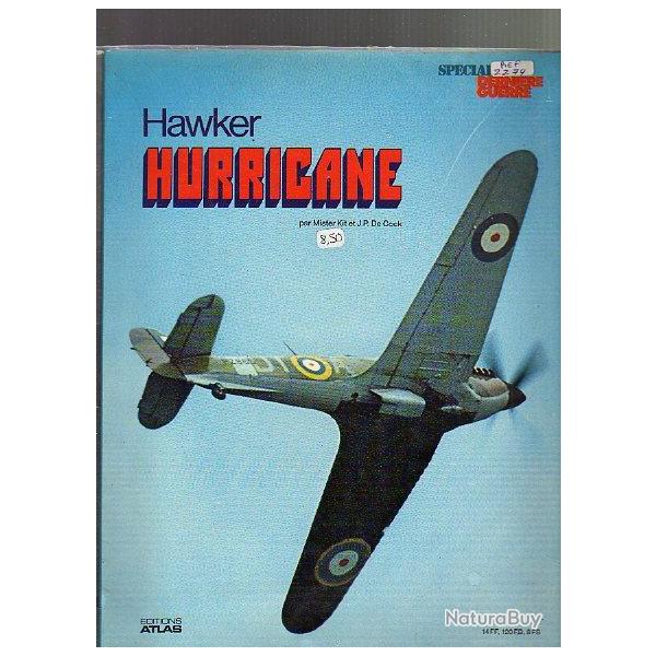 hawker hurricane . spcial mach 1. aviation de chasse . RAF . France libre