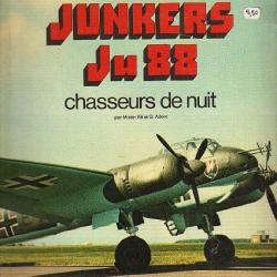 junkers JU 88  chasseurs de nuit .  spécial mach 1. aviation de chasse . luftwaffe