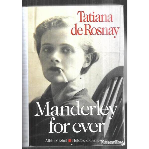 manderley for ever tatiana de rosnay , daphn du maurier