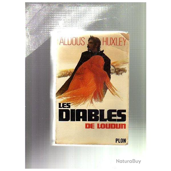 les diables de loudun . aldous huxley . sorcellerie et possessions . exorcisme