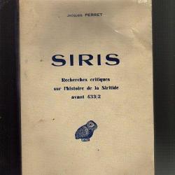 siris . recherches critiques sur l'histoire de la siritide avant 433/2 . antiquité de jacques perret