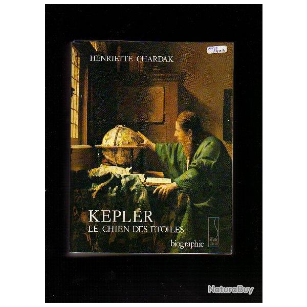 keppler , le chien des toiles d'henriette chardak +  l'astronomie poche rousseau