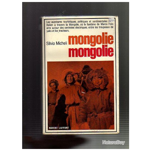 mongolie mongolie . silvio micheli