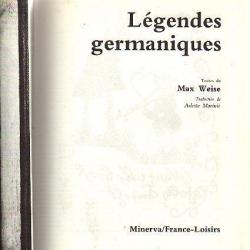 légendes germaniques . max weise .