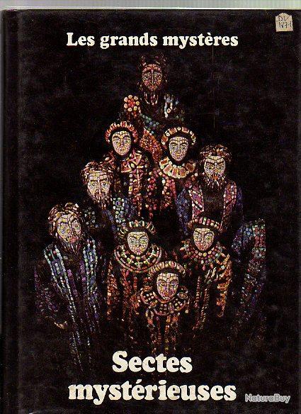 Au Service De Satan Sectes mystérieuses . les grands mystères . hachette le livre de paris