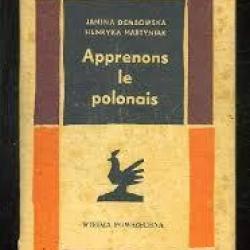 Apprenons le polonais. de janina dembrowska , varsovie 1965 + rapsodia altajska de wincenty