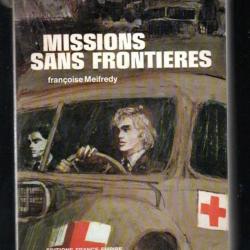 missions sans frontières de françoise meifredy stalags , crox-rouge,