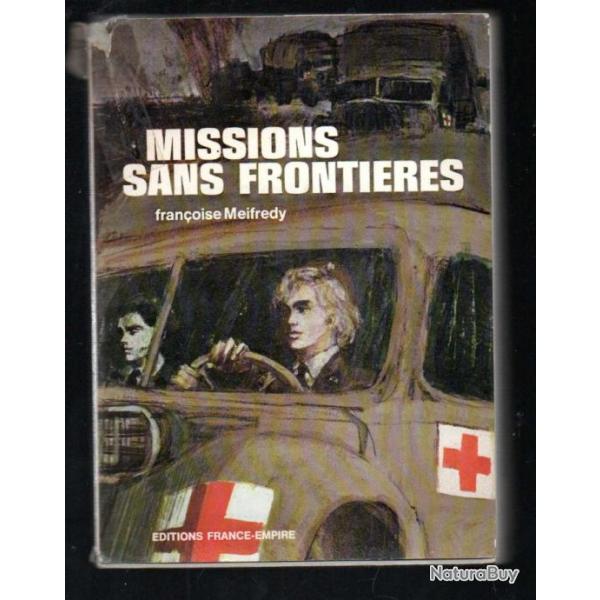 missions sans frontires de franoise meifredy stalags , crox-rouge,