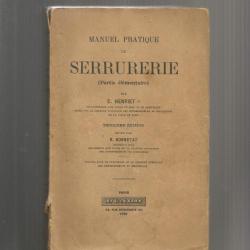 Manuel pratique de serrurerie; dunod.1935 . PARTIE élémentaire par e.henriet