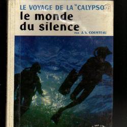le monde du silence . le voyage de la calypso . tout par l'image .plongée sous-marine