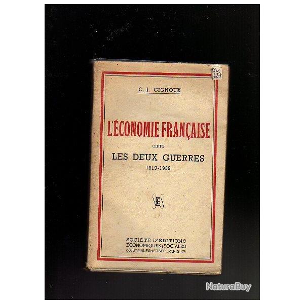 l'conomie franaise entre les deux guerres 1919-1939 de c.j.gignoux