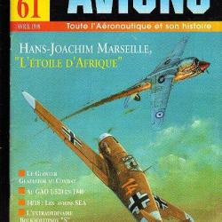 revue avions n°61 . avril 1998 . Leila press . épuisé éditeur, gloster gladiator, gao 1/520 1940 , a