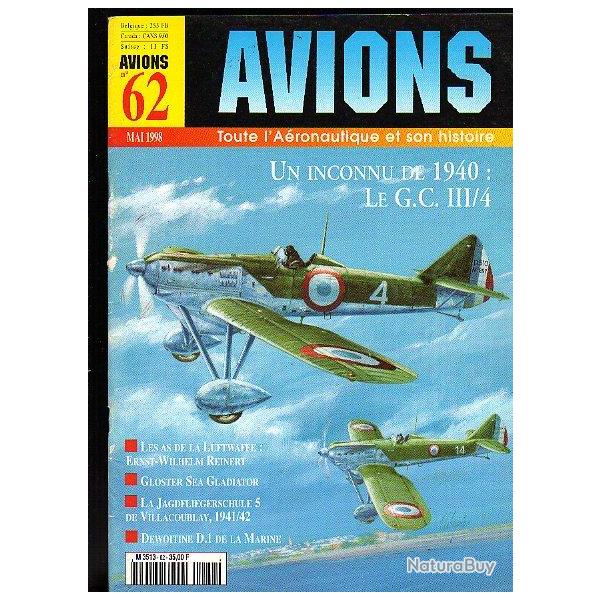 revue avions n62 .  mai 1998 . Leila press . puis diteur dewoitine, gloster gladiator, luftwaffe