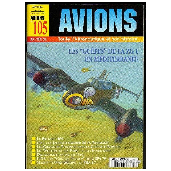 revue avions n 105 . dcembre  2001 . Lella press . puis diteur ,luftwaffe, spa 79, aviation