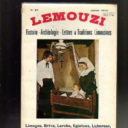 limousin . revue lemouzi n°67 juillet 1978 . N° spécial d' été limoges, brive,larche,egletons,le boi