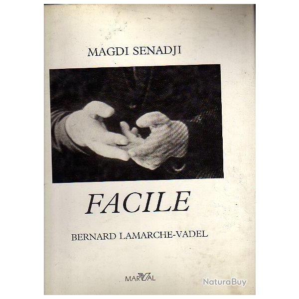 photo d'art . facile bernard lamarche-vadel . de magdi senadji