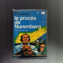 le procès de nuremberg. j'ai lu bleu A 138/139 format poche, III e Reich.