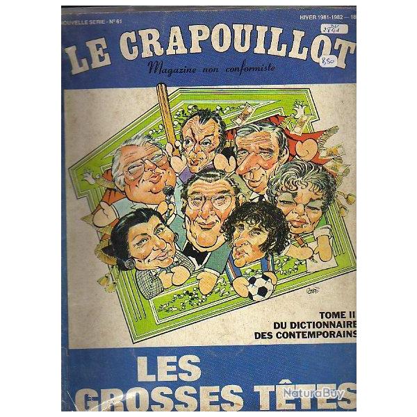 LE CRAPOUILLOT, nouvelle srie n61 .les grosses ttes tome 3 du dictionnaire des contemporains