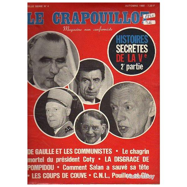 LE CRAPOUILLOT, nouvelle srie n 4 . histoires secrtes de la Ve 2 me partie automne 1968