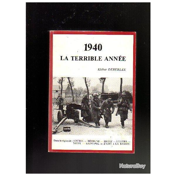 1940 la terrible anne dans la rgion de auchel,bthune,bruay,lillers,noeux,saint-pol,la basse ,