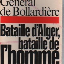bataille d'alger bataille de l'homme , général de bollardière.