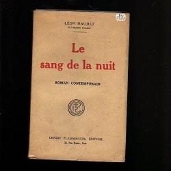 Le sang de la nuit. léon daudet