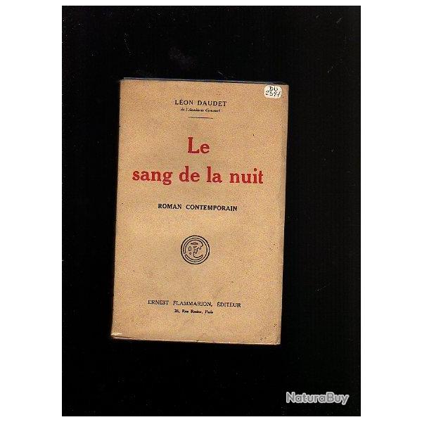 Le sang de la nuit. lon daudet