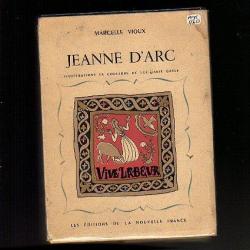 jeanne d'arc . de marcelle vioux, illustrations couleurs exemplaire numéroté