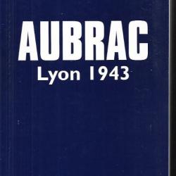 aubrac lyon 1943 de gérard chauvy