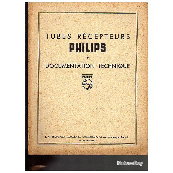 tubes rcepteurs philips. documentation technique. radio-lampes