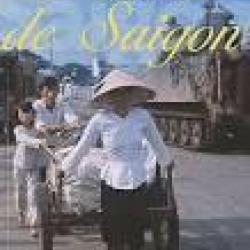 Le roman de Saigon.indochine-vietnam.