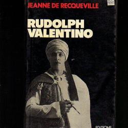 rudolph valentino de jeanne de recqueville. cinéma muet. hollywood