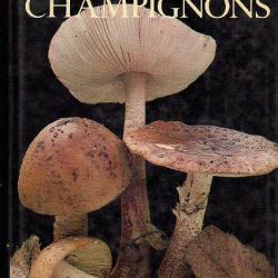 Atlas des champignons de a.rinaldi et v.tyndalo. edition nathan