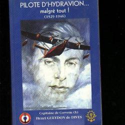 pilote d'hydravion malgré tout 1929-1946. aviation maritime