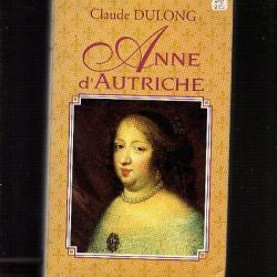 anne d'autriche mère de Louis XIV . claude dulong. louis XIII.